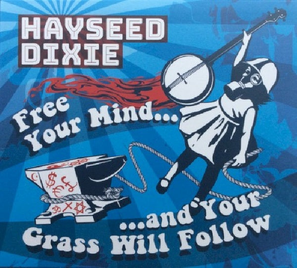 Hayseed Dixie - Free your mind and your grass will follow (CD) - Discords.nl