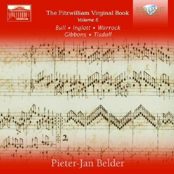 Pieter-jan Belder - The fitzwilliam virginal book, volume 6 (CD) - Discords.nl
