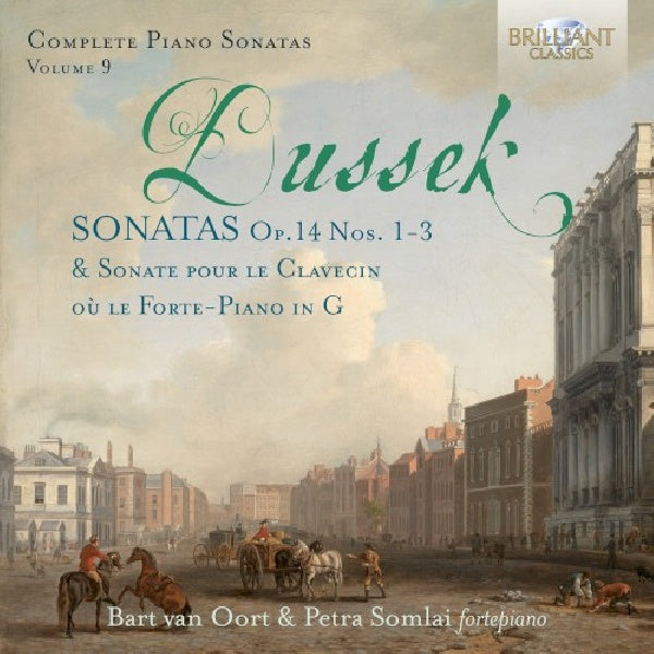 Petra Somlai & Bart Van Oort - Dussek: complete sonatas vol.9: sonatas op.14 nos.1-3 (CD) - Discords.nl