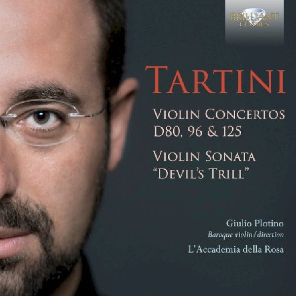 Giulio Plotino / L'accademia Della Rosa - Tartini: violin concertos d80, 96 & 125/violin sonata (CD) - Discords.nl