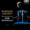 Erik Bosgraaf - Baroque edition: the artistry of erik bosgraaf (CD) - Discords.nl