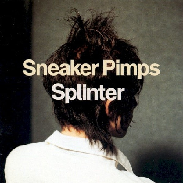 Sneaker Pimps - Splinter (CD) - Discords.nl