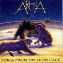 Arena (11) - Songs From The Lions Cage (CD) - Discords.nl