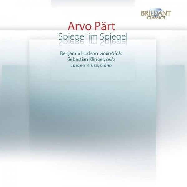 Benjamin Hudson / Sebastian Klinger / Jurgen Kruse - Arvo part: spiegel im spiegel (CD) - Discords.nl