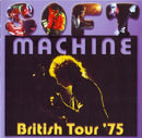 Soft Machine - British tour '75 (CD) - Discords.nl