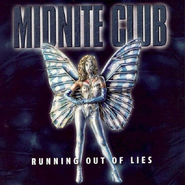 Midnite Club - Running out of lies (CD) - Discords.nl