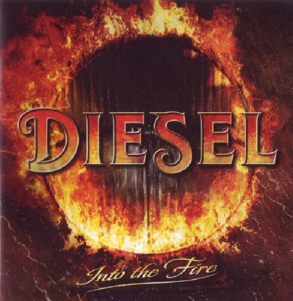 Diesel - Into the fire (CD) - Discords.nl