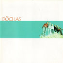 Dochas - Dochas (CD) - Discords.nl