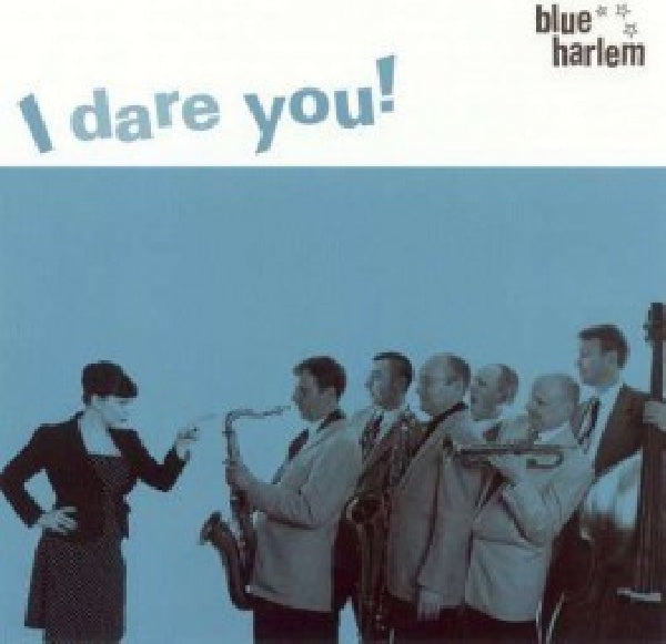 Blue Harlem - I dare you (CD)