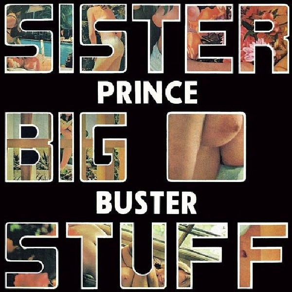 Prince Buster - Sister big stuff (CD) - Discords.nl