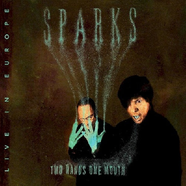 Sparks - Two hands on mouth (CD)