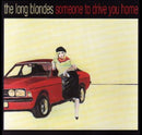 Long Blondes - Someone to drive you home (CD) - Discords.nl