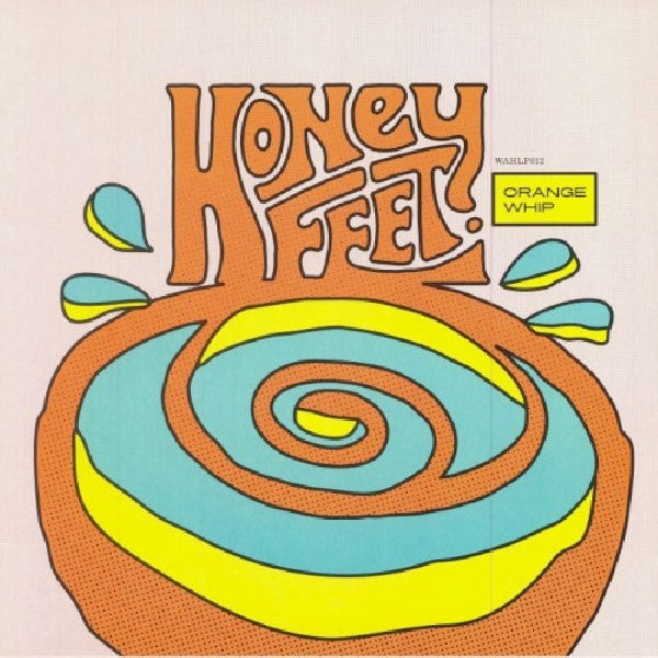 Honeyfeet - Orange whip (LP) - Discords.nl