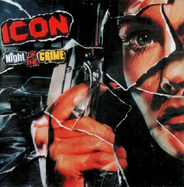 Icon - Night of the crime (CD) - Discords.nl