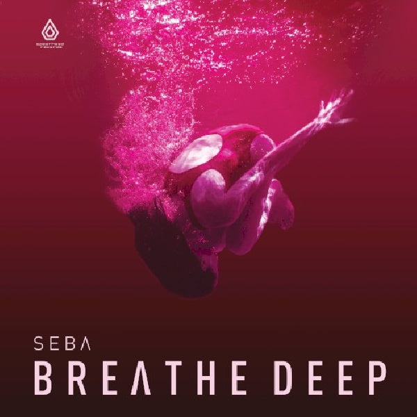 Seba - Breathe deep (12-inch)