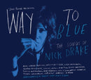 Nick Drake - Way to blue - the songs of nick drake (CD) - Discords.nl