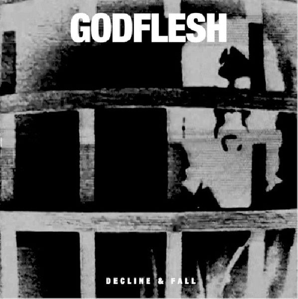 Godflesh - Decline & fall (CD) - Discords.nl