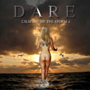 Dare - Calm before the storm 2 (CD) - Discords.nl