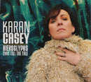 Karan Casey - Hieroglyphs that tell the tale (CD) - Discords.nl