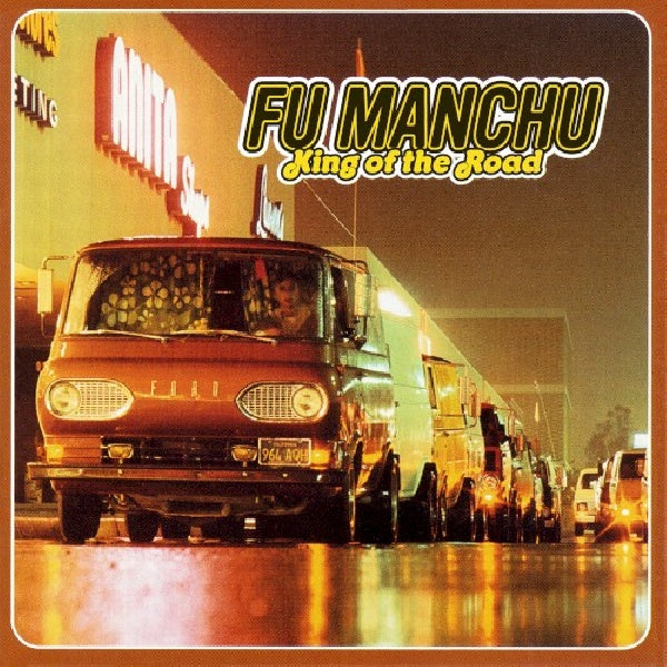 Fu Manchu - King of the road (LP)