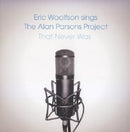Eric Woolfson - Woolfson sings the alan parsons project that never was (CD) - Discords.nl