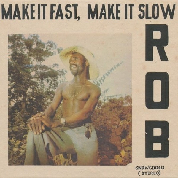 Rob - Make it fast, make it slow (CD) - Discords.nl