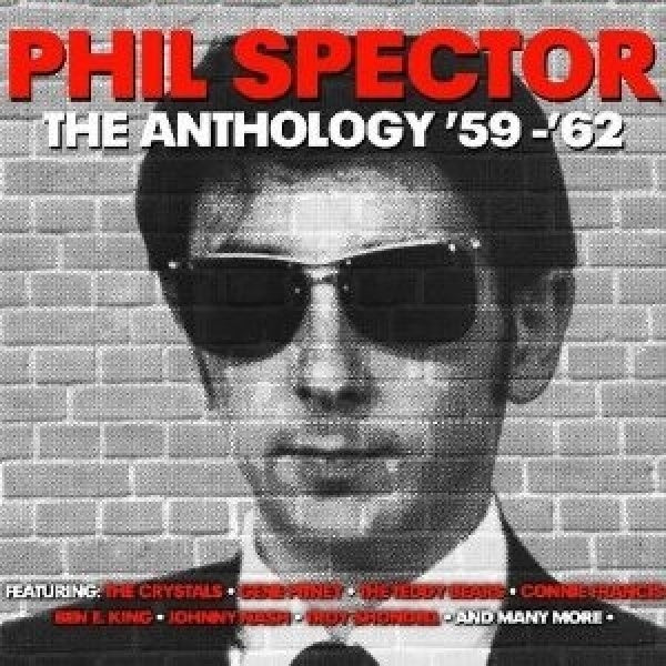 Phil Spector - Anthology 1959-1962 (CD) - Discords.nl