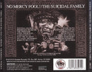 Suicidal Tendencies - No mercy fool!/the suicidal family (CD) - Discords.nl