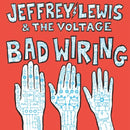 Jeffrey Lewis & Voltage - Bad wiring (CD) - Discords.nl