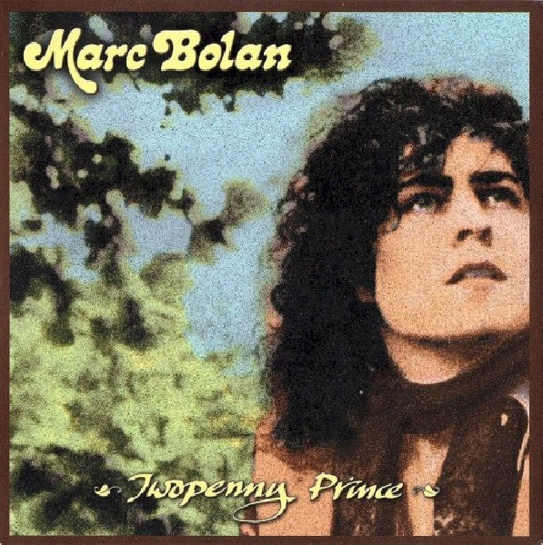 Marc Bolan - Twopenny prince (CD) - Discords.nl