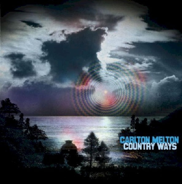 Carlton Melton - Country ways (CD) - Discords.nl