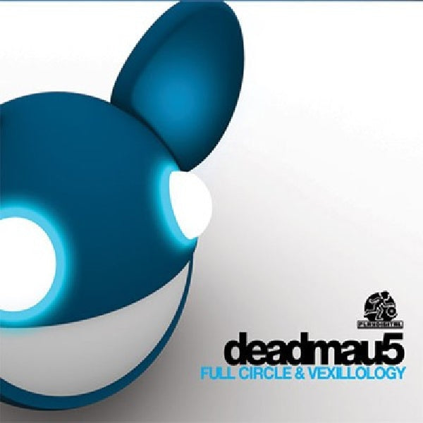 Deadmau5 - Full circle & vexillology (CD) - Discords.nl