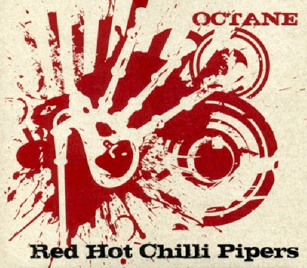 Red Hot Chilli Pipers - Octane (CD) - Discords.nl