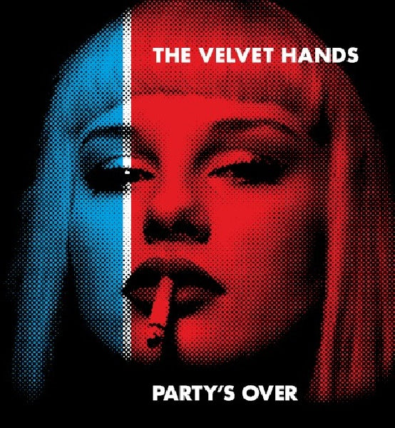 Velvet Hands - Partys over (LP)