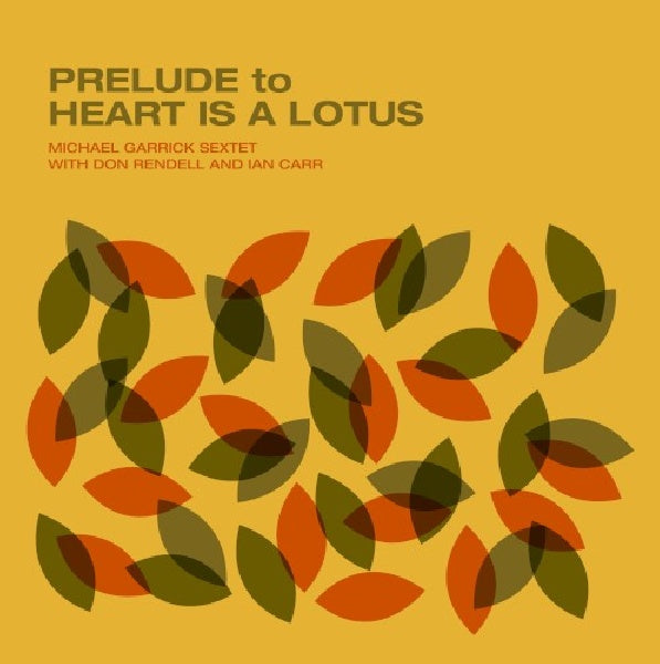 Michael Garrick - Prelude to heart is a lotus (LP) - Discords.nl