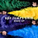 Boy Jumps Ship - Wake up (CD) - Discords.nl