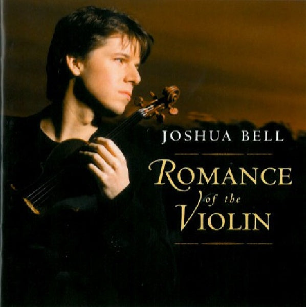 Joshua Bell - Romance of the violin (CD) - Discords.nl