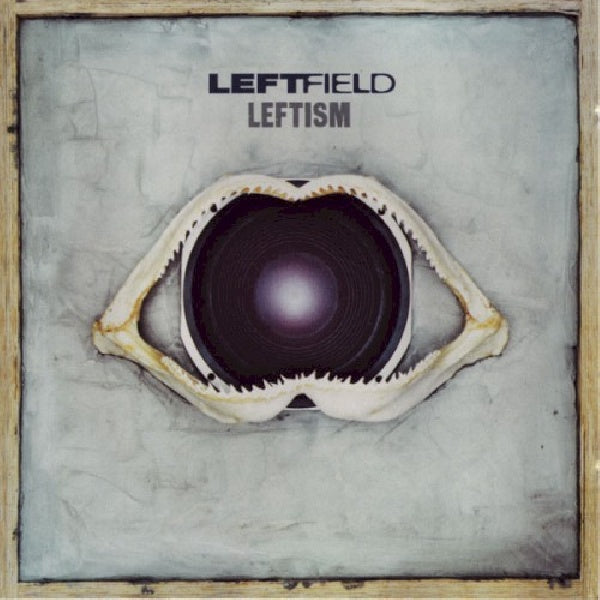 Leftfield - Leftism (CD)