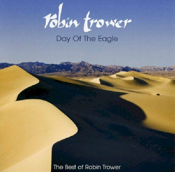 Robin Trower - Day of the eagle - the best of robin trower (CD) - Discords.nl