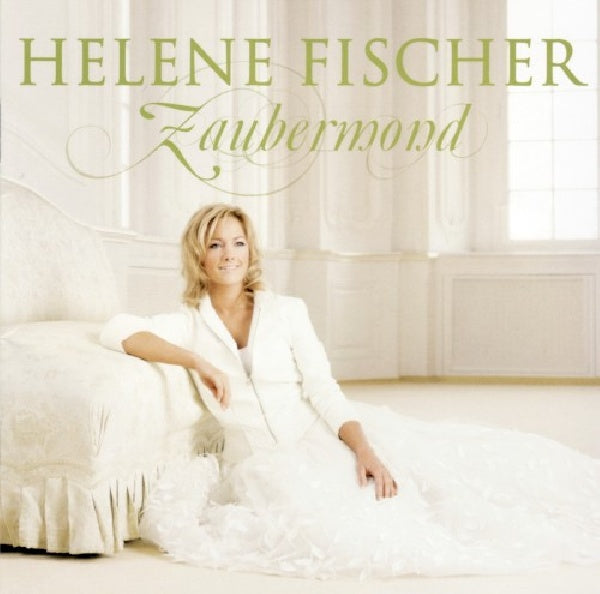 Helene Fischer - Zaubermond (CD) - Discords.nl