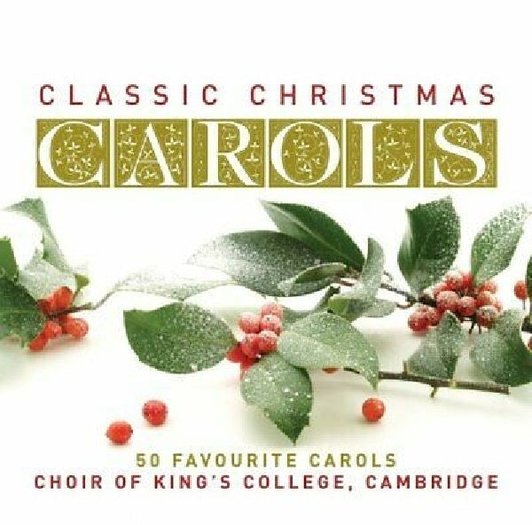 King's College Choir Cambridge - Classic christmas carols (CD)