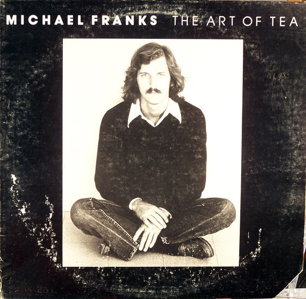 Michael Franks - The Art Of Tea (LP Tweedehands)