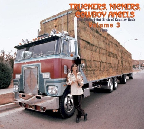 V/A (Various Artists) - Truckers, kickers, cowboy angels vol.3 (CD) - Discords.nl