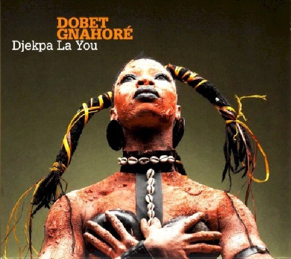 Dobet Gnahore - Djekpa la you (CD) - Discords.nl