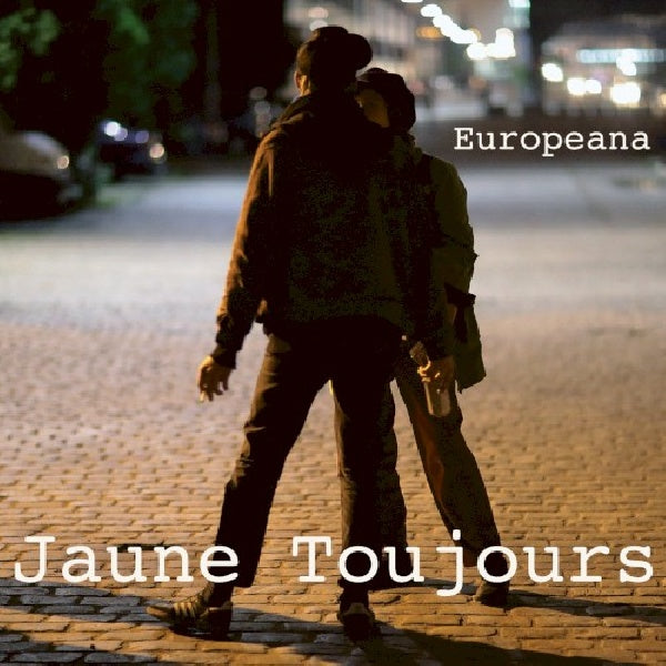 Jaune Toujours - Europeana (CD) - Discords.nl