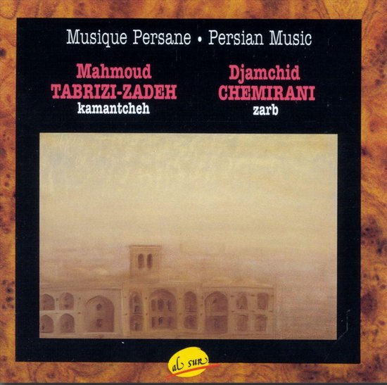 Mahmoud Tabrizi-Zadeh - Djamchid Chemirani - Musique Persane - Persian Music (CD Tweedehands)