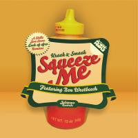 Kraak & Smaak Featuring Ben Westbeech - Squeeze Me (A Skillz / Jem Stone / Lack Of Afro Remixes) (12" Tweedehands)