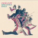 Fm Belfast - Brighter days (CD) - Discords.nl