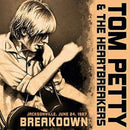 Tom Petty & The Heartbre - Breakdown/radio broadcast (CD) - Discords.nl