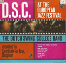 Dutch Swing College Band, The - D.S.C. At The European Jazz Festival (LP Tweedehands)